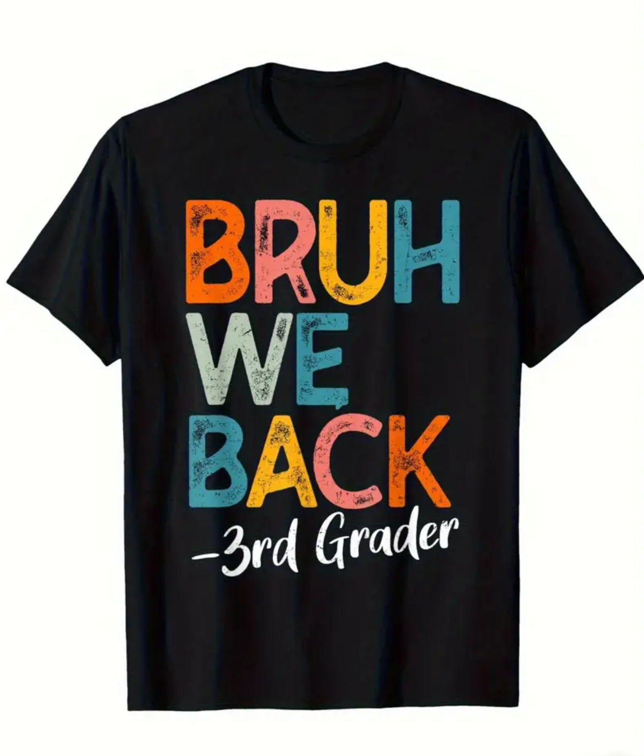 Bruh We Back Tshirt